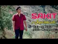 Download Lagu SAKIT - SUPARMAWA {Official music video}