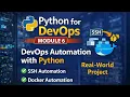 DevOps Automation with Python SSH Docker Real-World Project Module 6