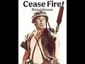 Lagu Cease Fire (1985) Don Johnson. Vietnam War Vet Movie