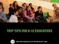 Trip Tips for Educators
