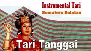 Download Tari Tanggai - Musik Pengiring Tari Palembang Sumatera Selatan MP3