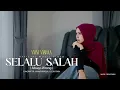 Download Lagu Vanny Vabiola - Selalu Salah (Official Music Video)