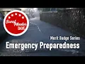 Emergency Preparedness Merit Badge Overview ScoutMaster Dave