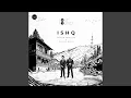 Download Lagu Ishq (From \