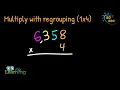 Multiply with Regrouping 1x4 digits Example