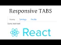 Build Responsive TABS Using REACT JS React Components Series