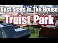 Truist Park - Premium Seating Best Seats In The House