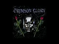 Crimson Glory - Dragon Lady