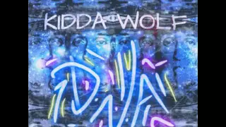 kidda wolf d n a audio 