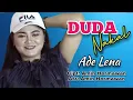 Download Lagu DUDA NAKAL | Ade Lena | Vidio Lirik Lagu Tarling Dermayi Cirebonan 2024