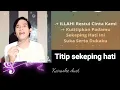 Lagu Titip Sekeping Hati karaoke duet