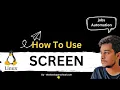 Screen in linux How to use screen step by step Learn jobs automation