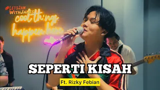 Download Seperti Kisah (KERONCONG) - Rizky Febian ft. Fivein #LetsJamWithJames MP3