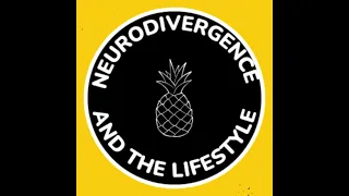 Neurodivergence in the Lifestyle