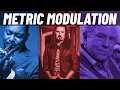 METRIC MODULATION in Jazz, Rock \u0026 Classical Music
