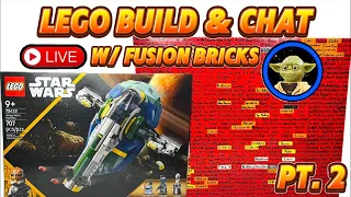 LIVE LEGO Build & Chat w/ Fusion Bricks! (LEGO Star Wars: Jango Fett’s Starship) PT. 2