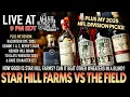 Download Lagu Star Hill Farms vs The Field! Plus Raconteur Rye Gemini I \u0026 II, Beyke's Blue and more!