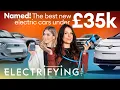 Best electric cars under 35 000 Electrifying