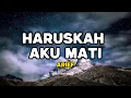 Download Lagu Arief - Haruskah Aku Mati (LIRIK) LAGU SLOW ROCK TERBARU