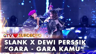 Download Slank X Dewi Perssik - Gara Gara Kamu | AMAZING GTV LOVE SUROBOYO MP3