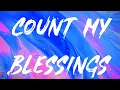 Download Lagu Johnny Drille - Count My Blessings (Lyrics)