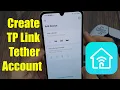 How to Create TP Link Tether Account Login TP Link Tether App