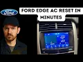 Ford Edge Not Working Climate Control Reset 2007-2014 Fix