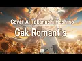Download Lagu [Cover Ai Takanashi Hoshino] - Gak romantis