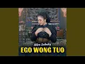 Lagu Ego Wong Tuo