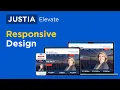 What Is Responsive Design and Why Does It Matter - Justia Elevate Law Firm Websites