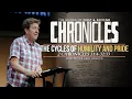 The Cycles of Humility and Pride 2 Chronicles 31 4-32 33 Gary Hamrick