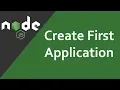 Node Js Tutorial Create First Node js Application Build Your First Node js App