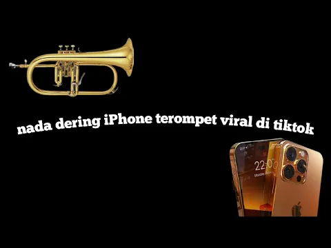 Download MP3 Nada dering iPhone terompet viral di tiktok || LINK DI DESKRIPSI ( klik selengkapnya )