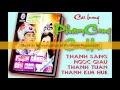 Lagu Cải lương Phạm Công Cúc Hoa-Thanh Sang, Ngọc Giàu