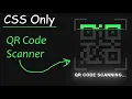 CSS QR Code Scanner Animation Effects