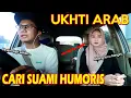 PRANK SHOLAWAT UKHTI ARAB !! CARI SUAMI HUMORIS