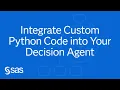 Beyond PySpark Integrate Custom Python Code into Your Decision Agent