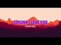 CHOMBI - SAYUNK I LOVE YOU (LIRIK VIDEO)