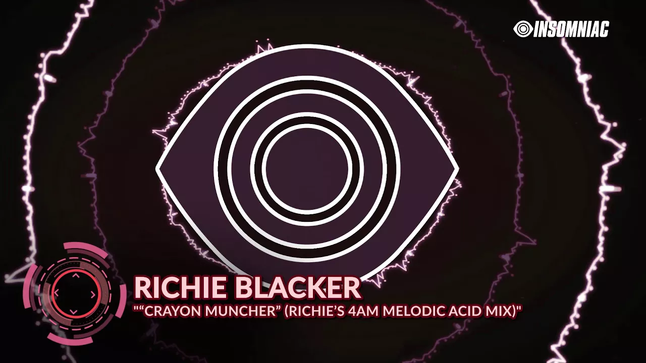Richie Blacker - "Crayon Muncher" Richie’s 4am Melodic Acid Mix  (Track of the Day)