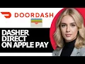 How to Add a DasherDirect Card to Your Apple Pay FULL GUIDE