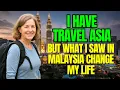 Download Lagu I lived in Bangkok and I thought I knew Asia until I went to the Malaysia