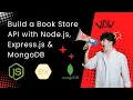 Build a Book Store API with Node js Express js MongoDB No-Talking Coding Tutorial