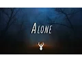 Lagu 'Alone' | Chill Mix