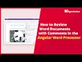 How to Review Word Documents with Comments in the Angular Word Processor