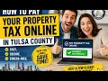 How to pay your property tax online in Tulsa County