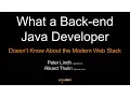 What a back-end Java Developer don t know about the modern web stack