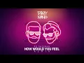 Download Lagu Dirty Nano feat  Ed Sheeran   How Would You Feel Remix