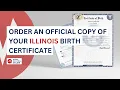 Order a Copy of Your Illinois Birth Certificate From Home - Vital Records Online