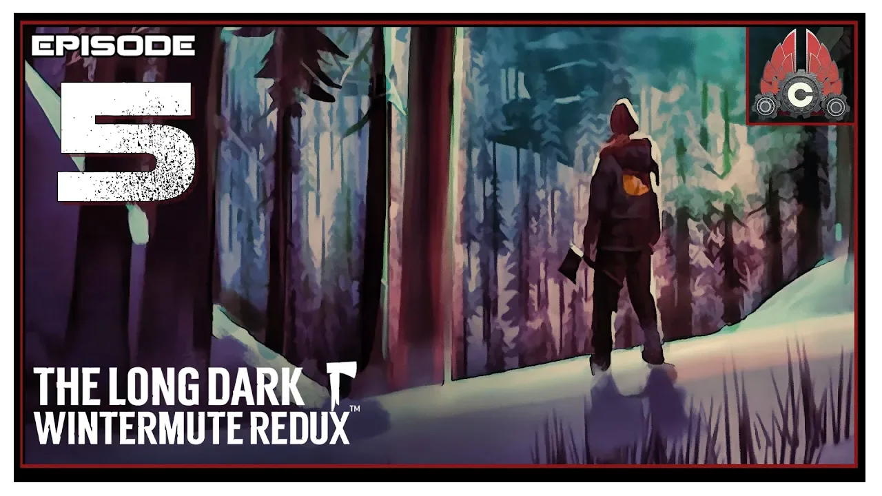 Let's Play The Long Dark Redux With CohhCarnage - Episode 5