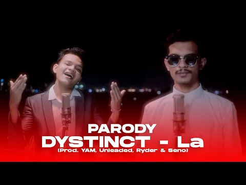 Download MP3 Teuku Mail - DYSTINCT - La | PARODY